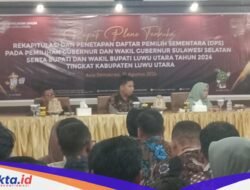 KPU Luwu Utara Gelar Rapat Pleno terbuka Rekapitulasi dan Penetapan DPS